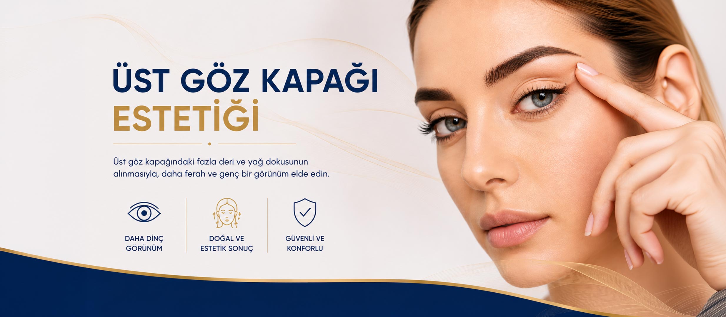Üst Göz Kapağı Estetiği